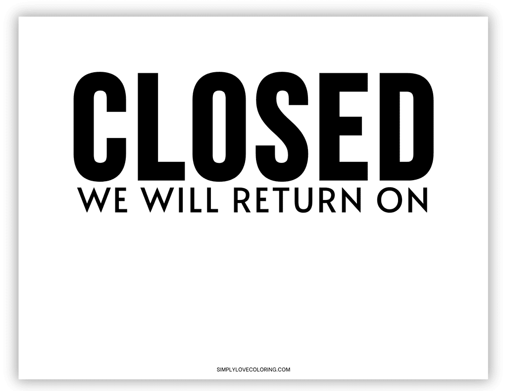 closed sign printable (free pdf download) - simply love coloring